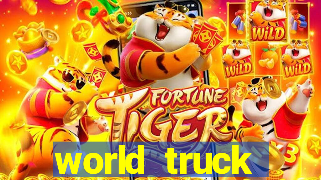 world truck simulator dinheiro infinito