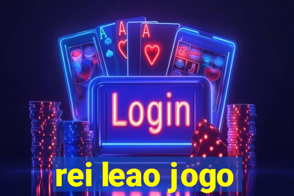 rei leao jogo