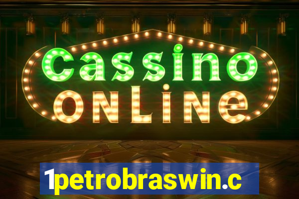 1petrobraswin.com