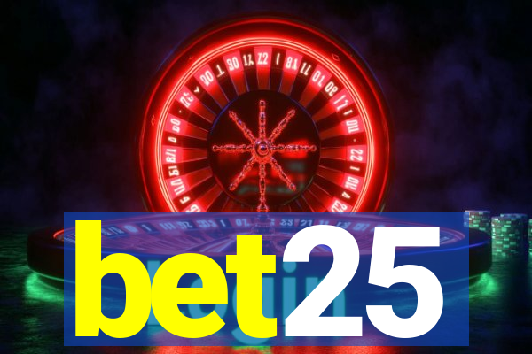 bet25