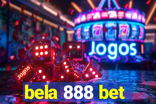 bela 888 bet