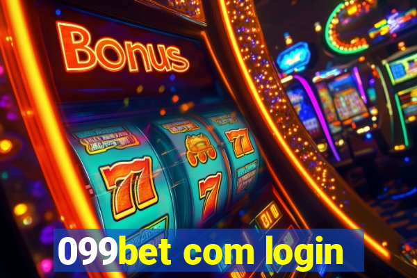 099bet com login