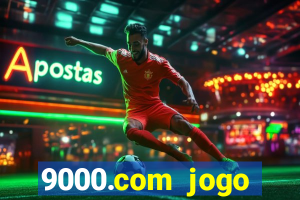 9000.com jogo cassino baixar