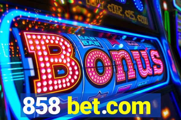 858 bet.com