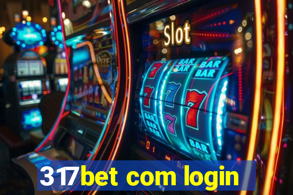 317bet com login