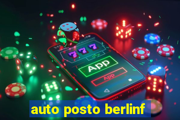 auto posto berlinf