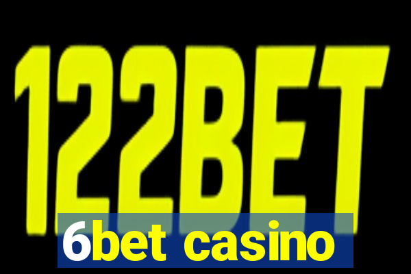 6bet casino