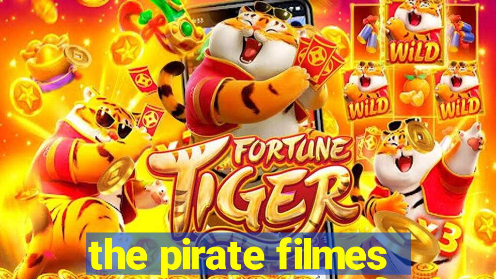 the pirate filmes