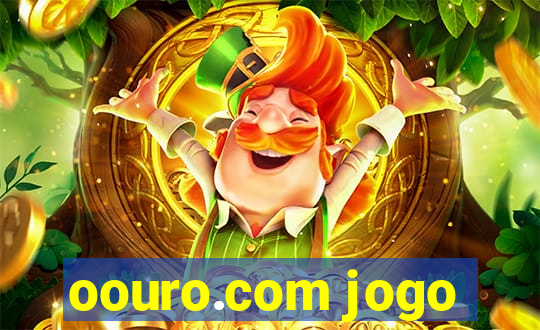 oouro.com jogo