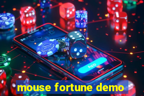 mouse fortune demo