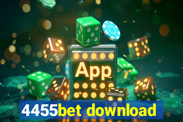 4455bet download