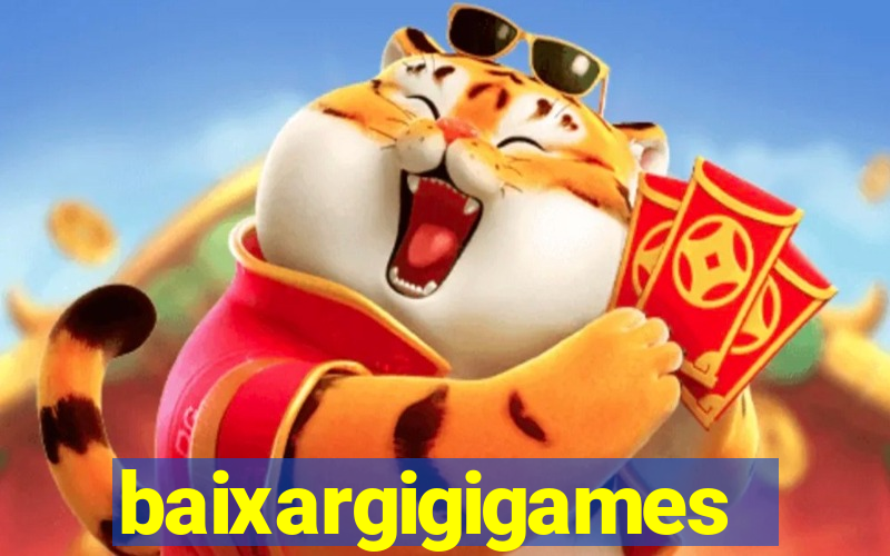 baixargigigames