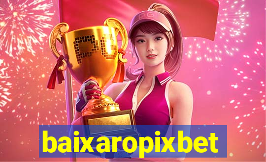 baixaropixbet