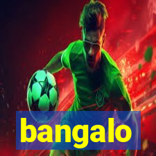 bangalo