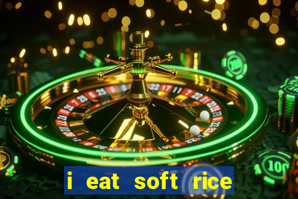 i eat soft rice in another world pt br cap 1