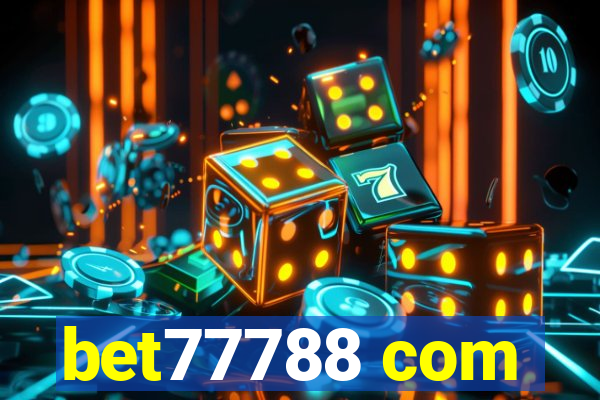 bet77788 com