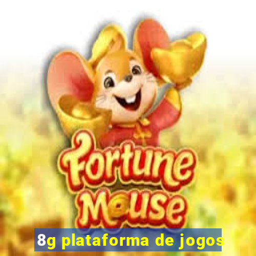 8g plataforma de jogos