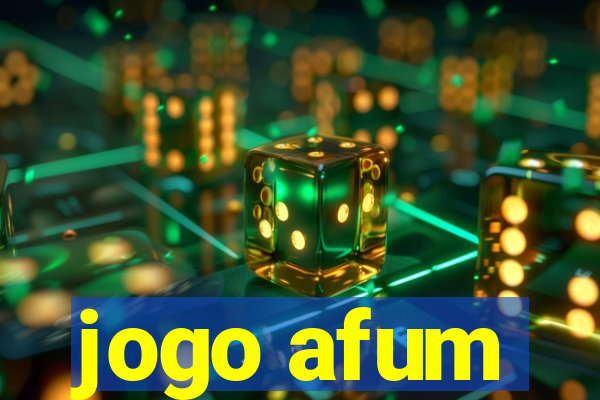 jogo afum