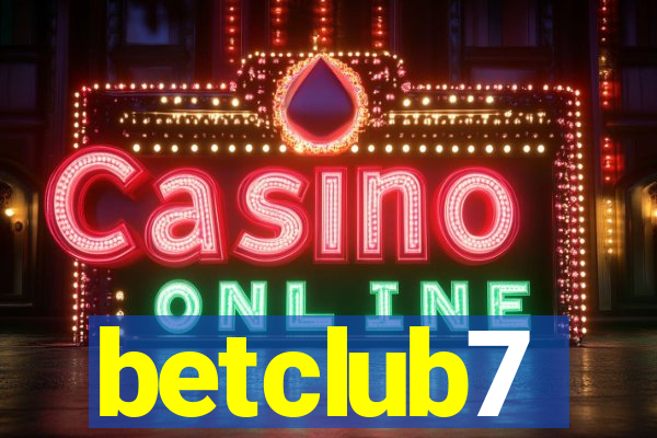 betclub7