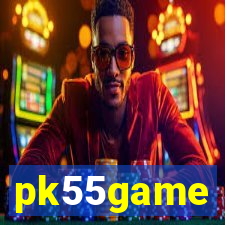 pk55game