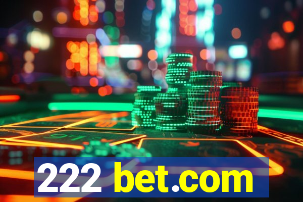 222 bet.com