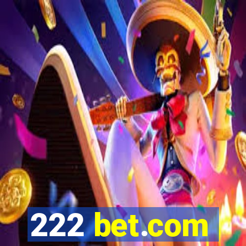 222 bet.com