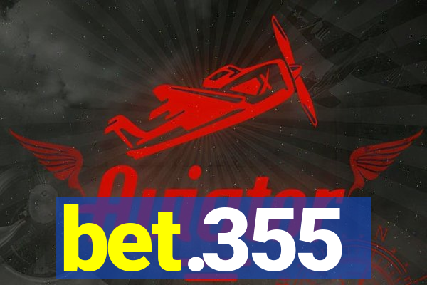 bet.355