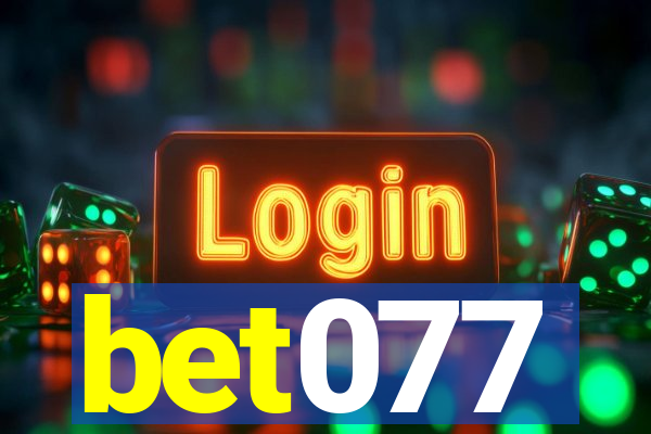 bet077