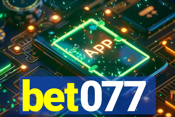 bet077