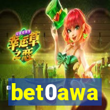 bet0awa