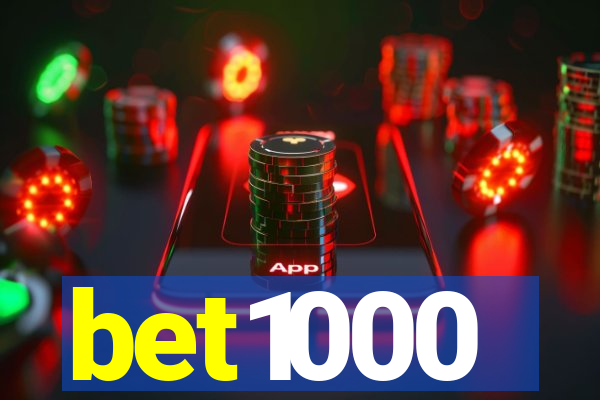 bet1000