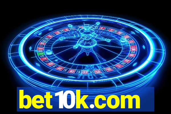 bet10k.com