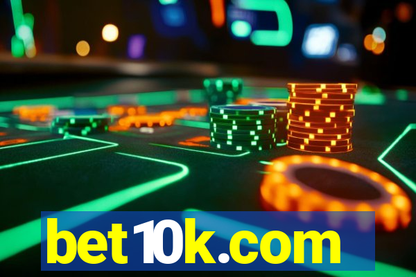 bet10k.com