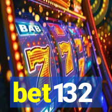 bet132