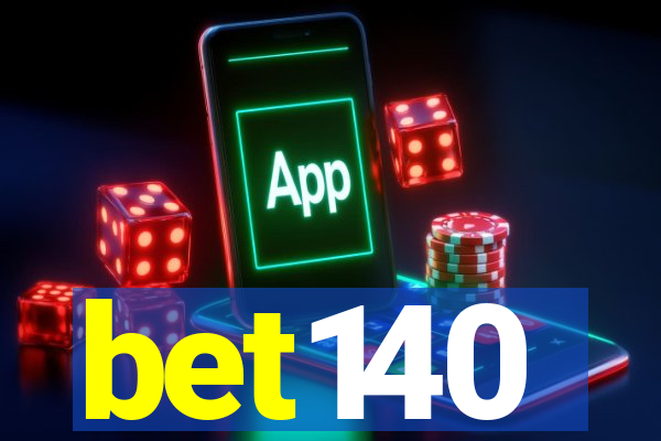 bet140