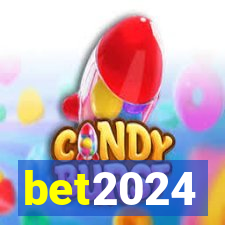 bet2024