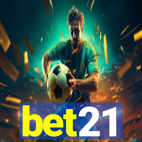 bet21