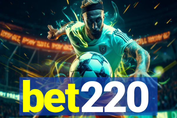 bet220