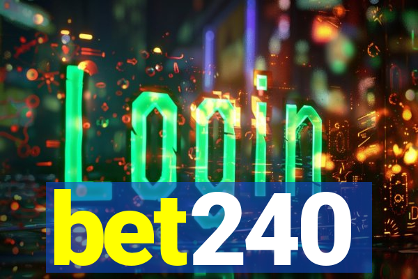 bet240