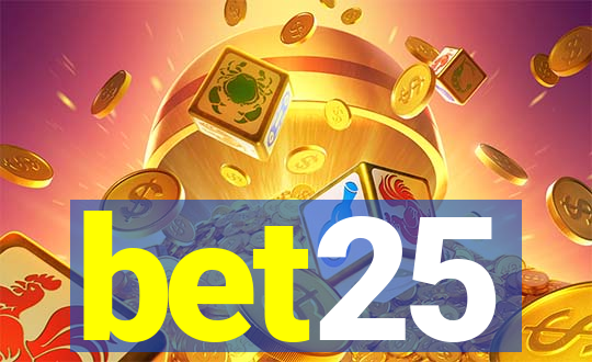 bet25