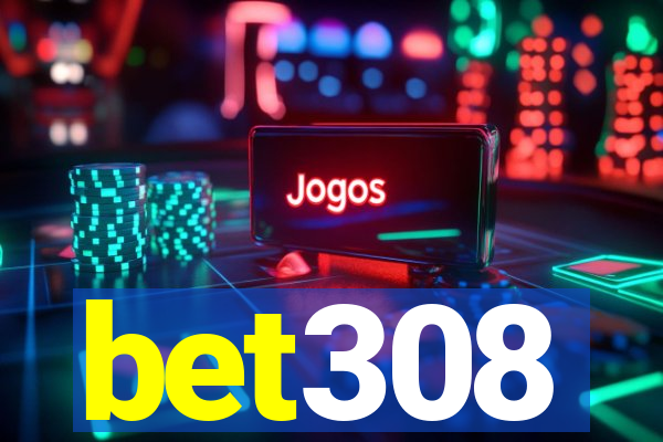 bet308