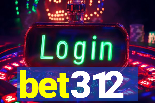 bet312