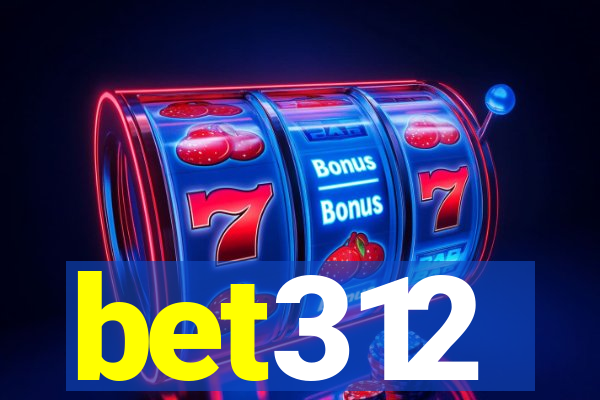 bet312