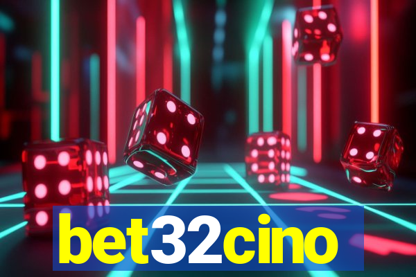 bet32cino