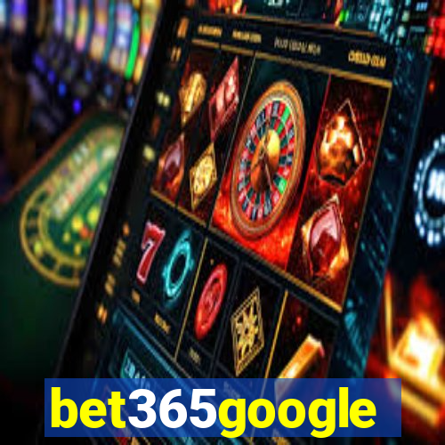 bet365google