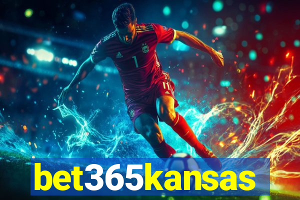 bet365kansas