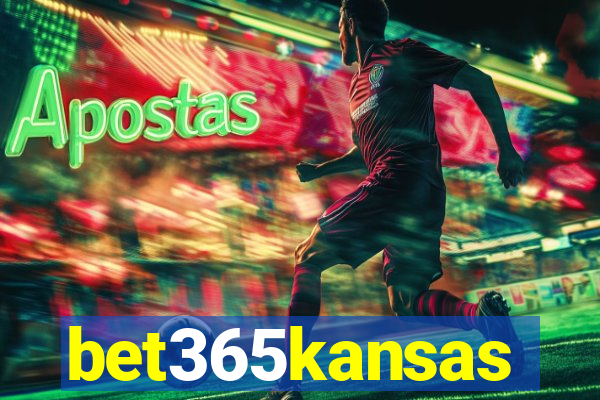 bet365kansas