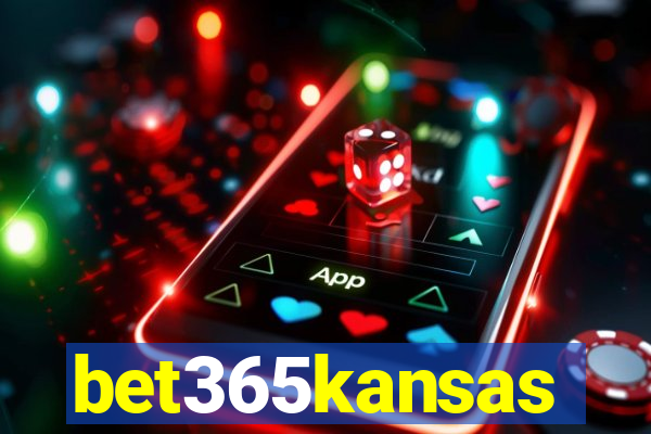 bet365kansas