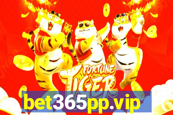 bet365pp.vip