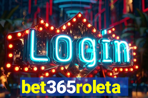 bet365roleta